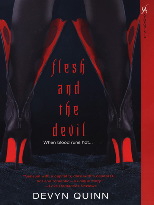 Title details for Flesh and the Devil by Devyn Quinn - Available